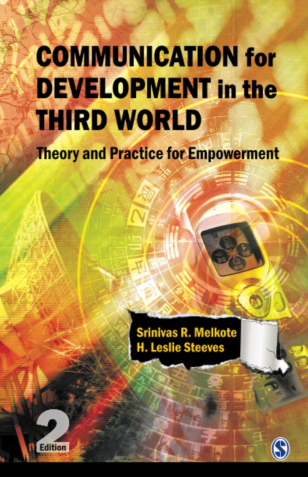 Communication for Development in the Third World: Theory and Practice for Empowerment