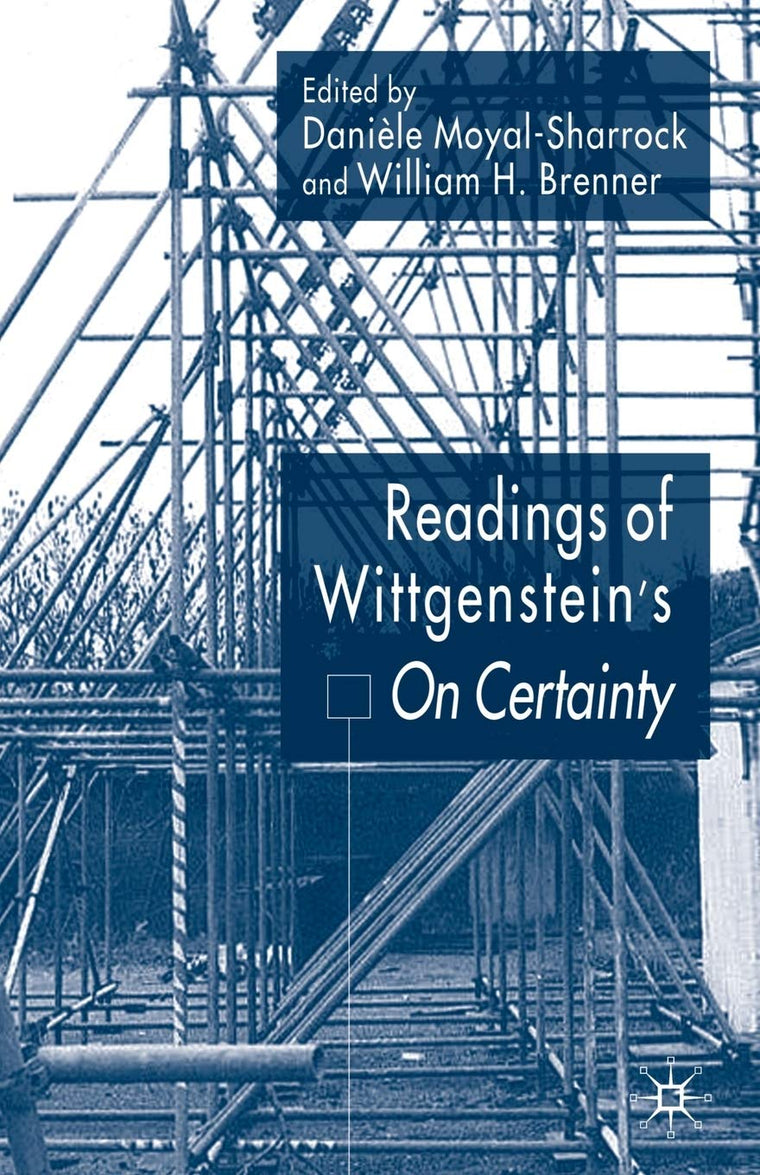 Readings of Wittgensteins On Certainty