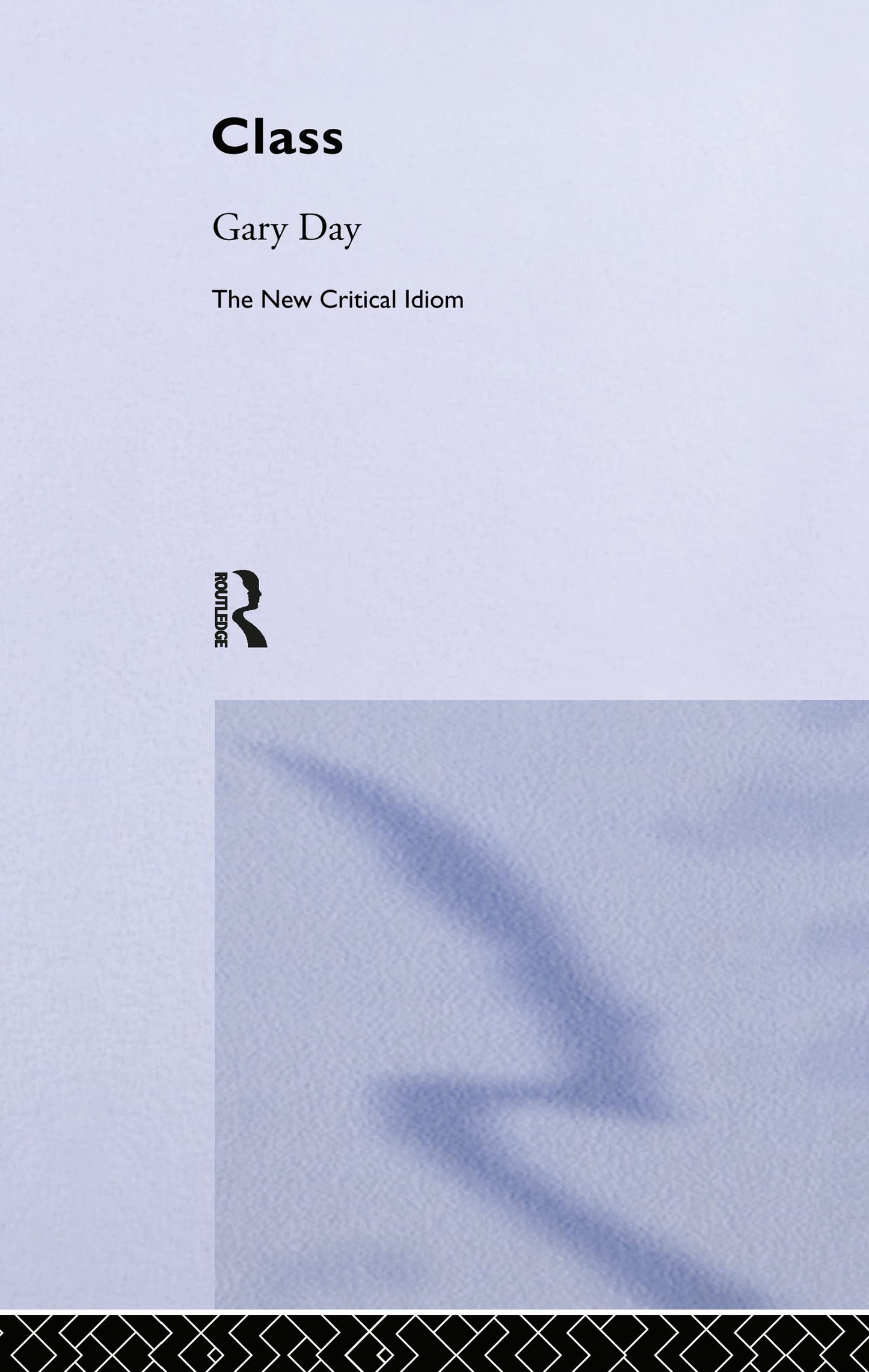 Class (The New Critical Idiom)