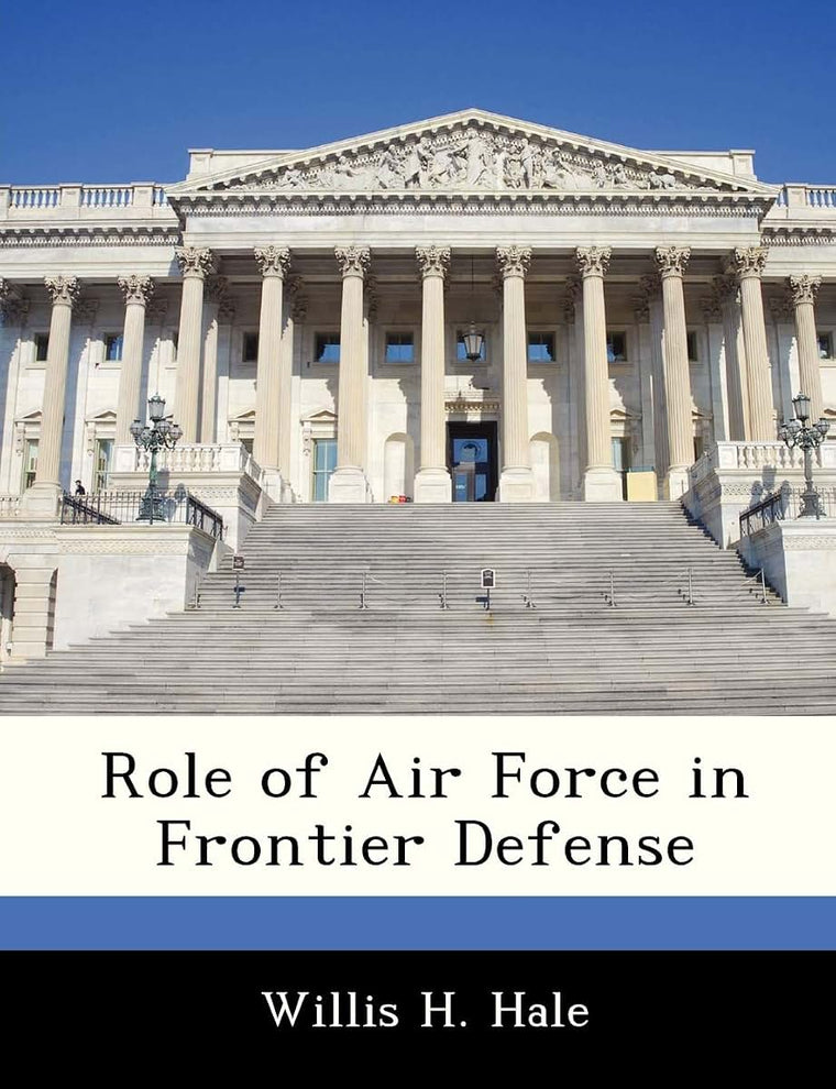 Role of Air Force in Frontier Defense