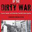 The Ideological Origins of the Dirty War: Fascism, Populism, and Dictatorship in Twentieth Century Argentina