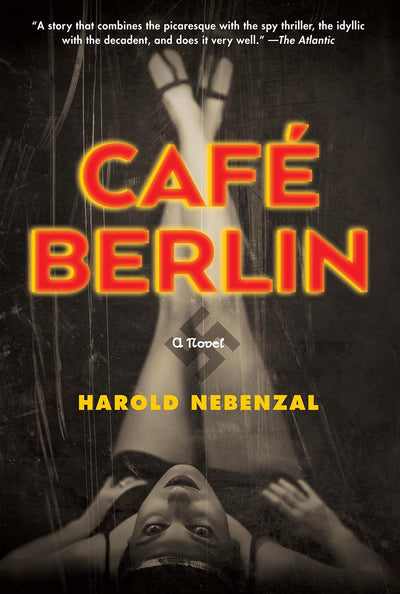 Caf Berlin: A Novel