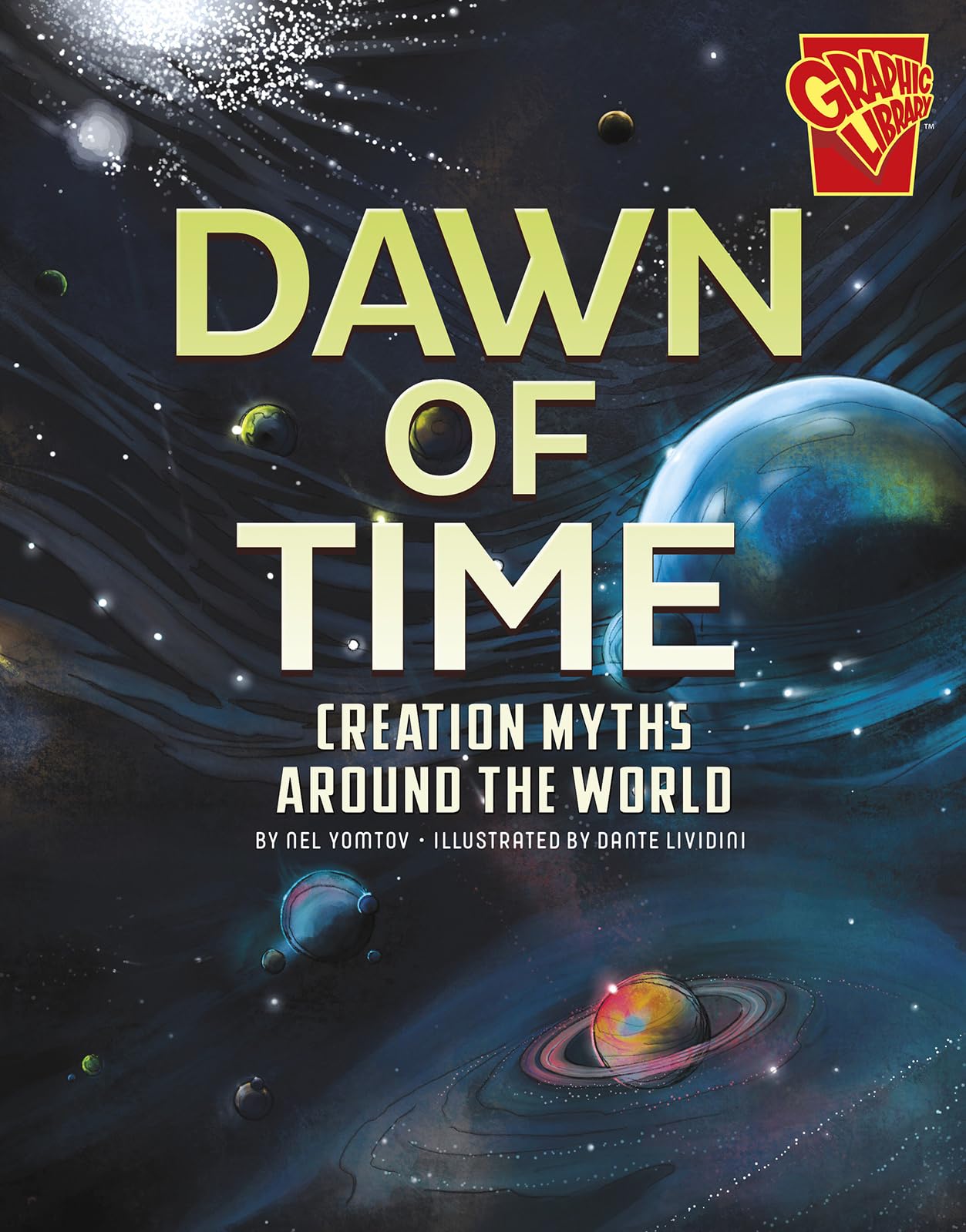 Dawn of Time: Creation Myths Around the World (Universal Myths)