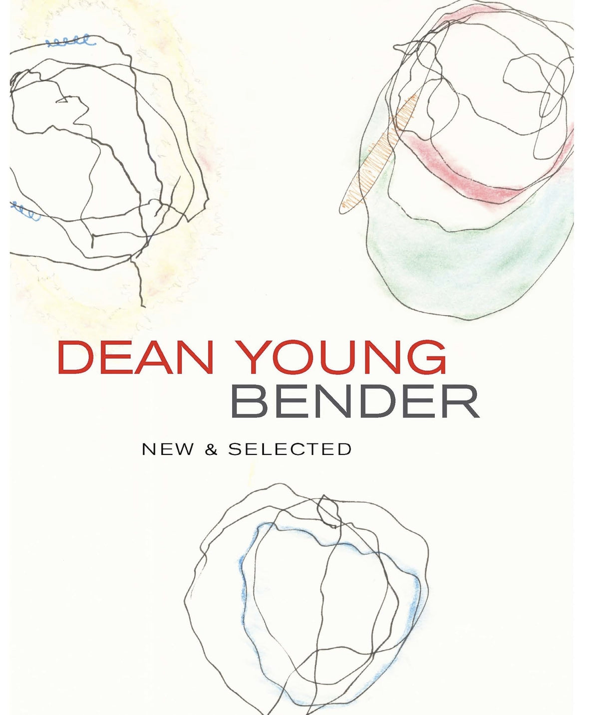 Bender: New and Selected Poems