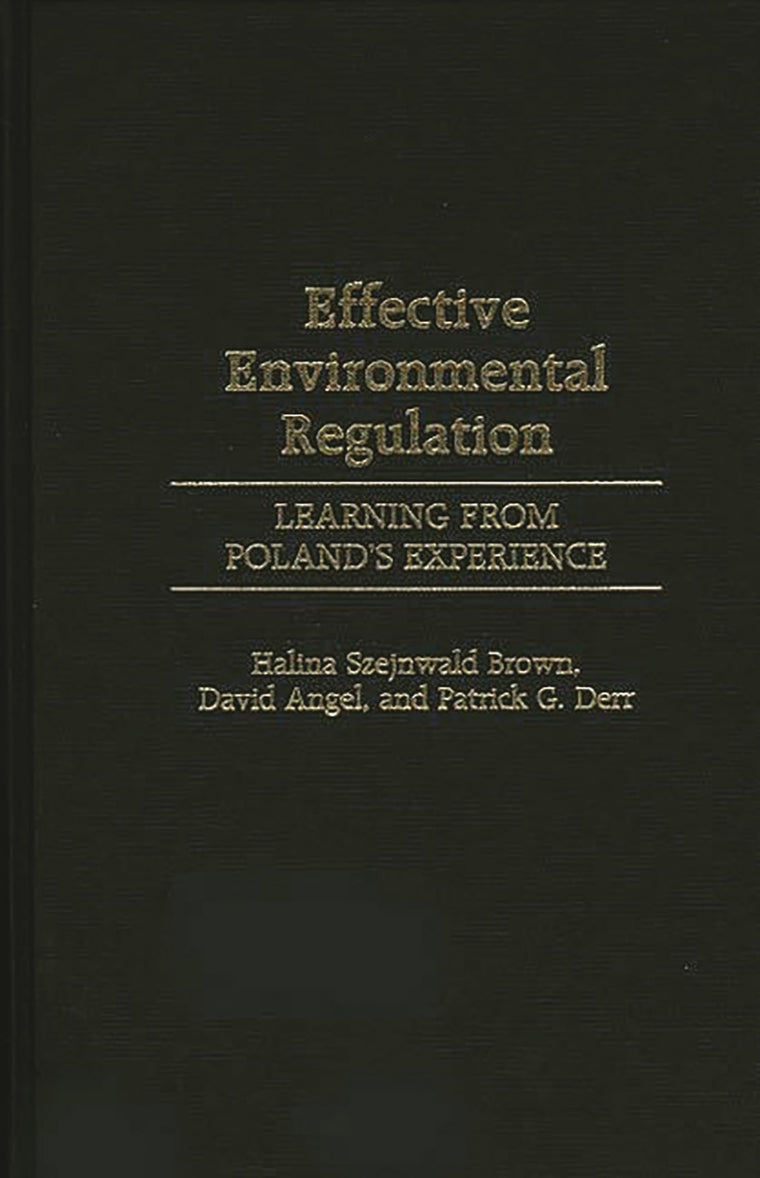 Effective Environmental Regulation: Learning from Poland's Experience