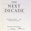 The Next Decade: Where We've Been . . . and Where We're Going