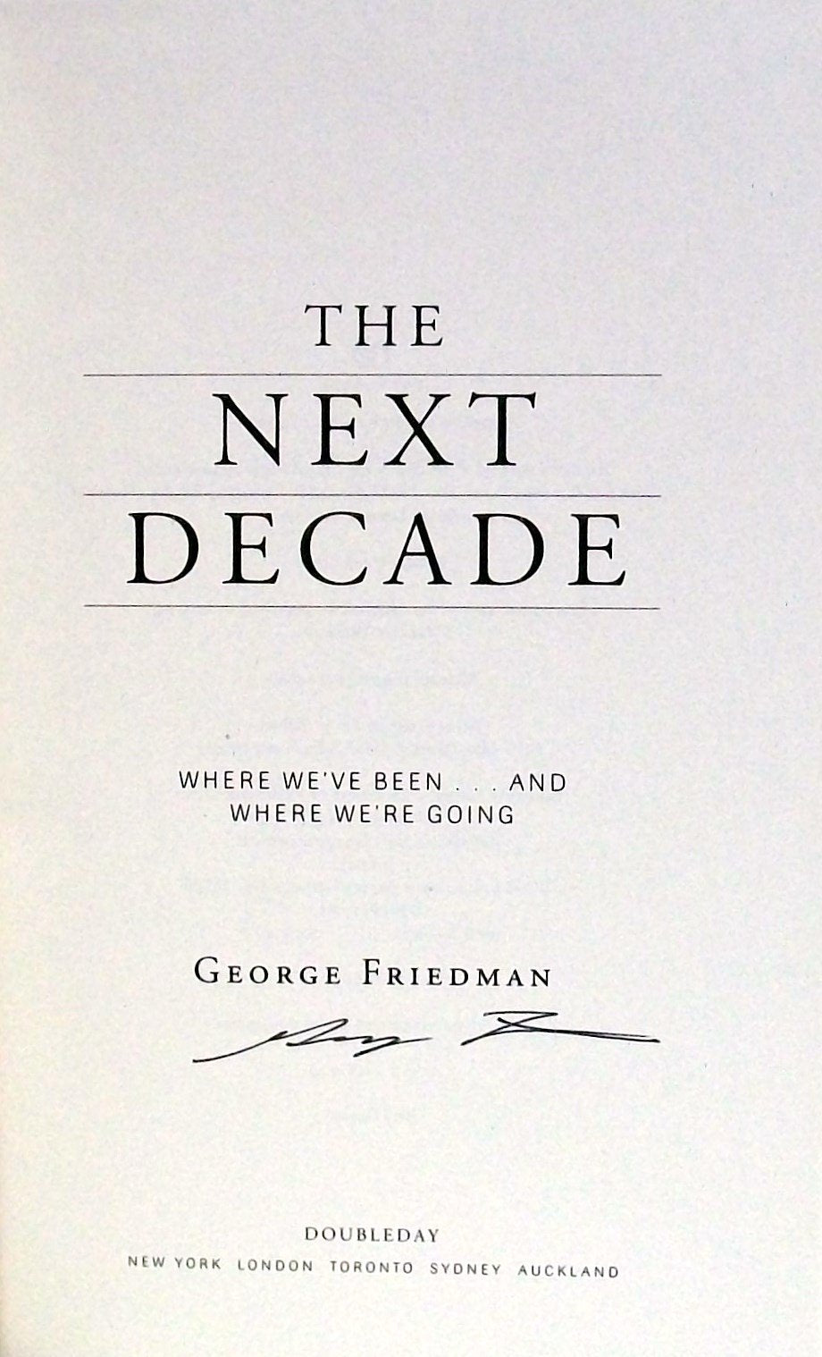 The Next Decade: Where We've Been . . . and Where We're Going