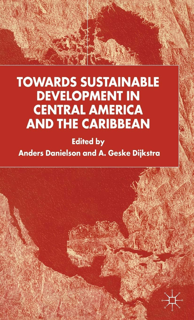 Towards Sustainable Development in Central America and the Caribbean