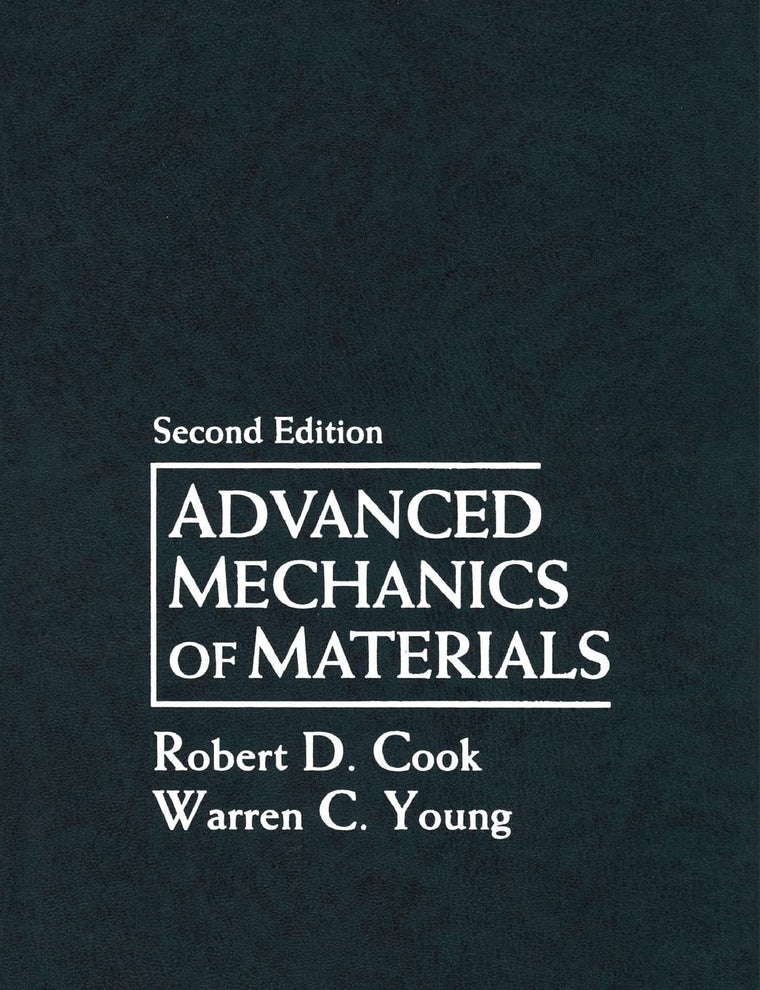 Advanced Mechanics of Materials