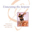 Untwisting the Serpent: Modernism in Music, Literature, and Other Arts