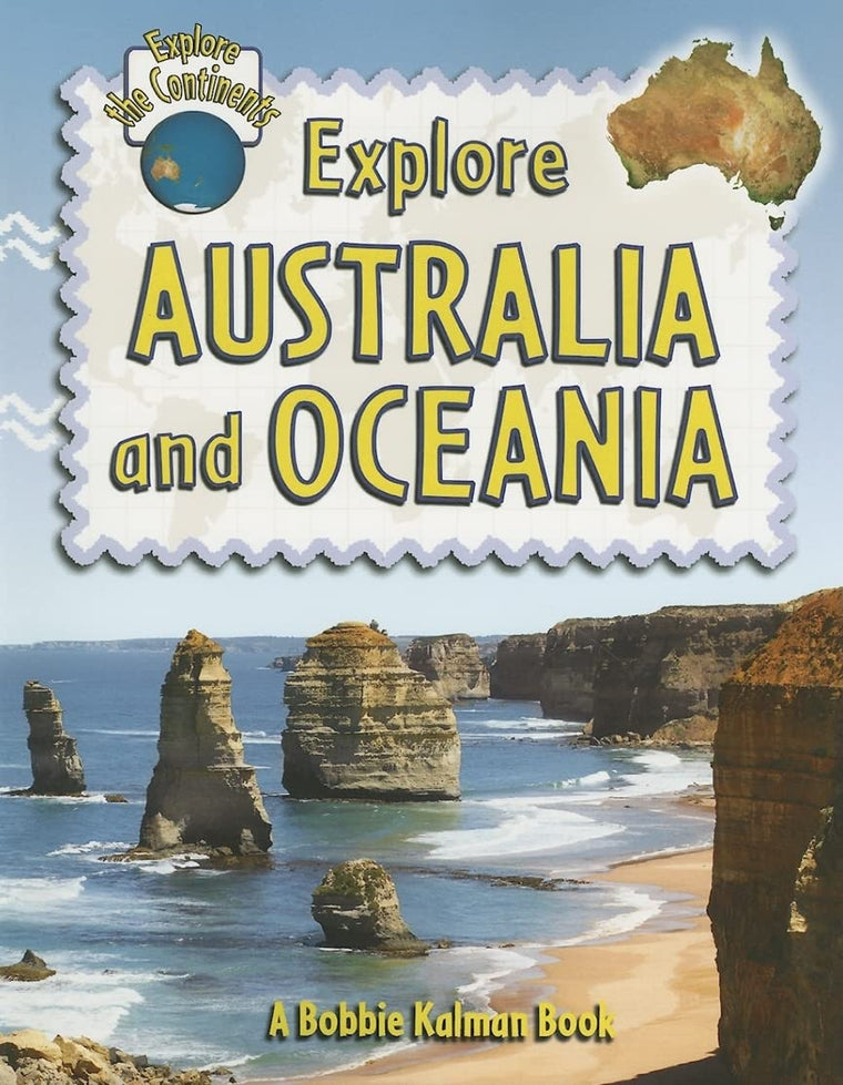 Explore Australia and Oceania (Explore the Continents, 4)