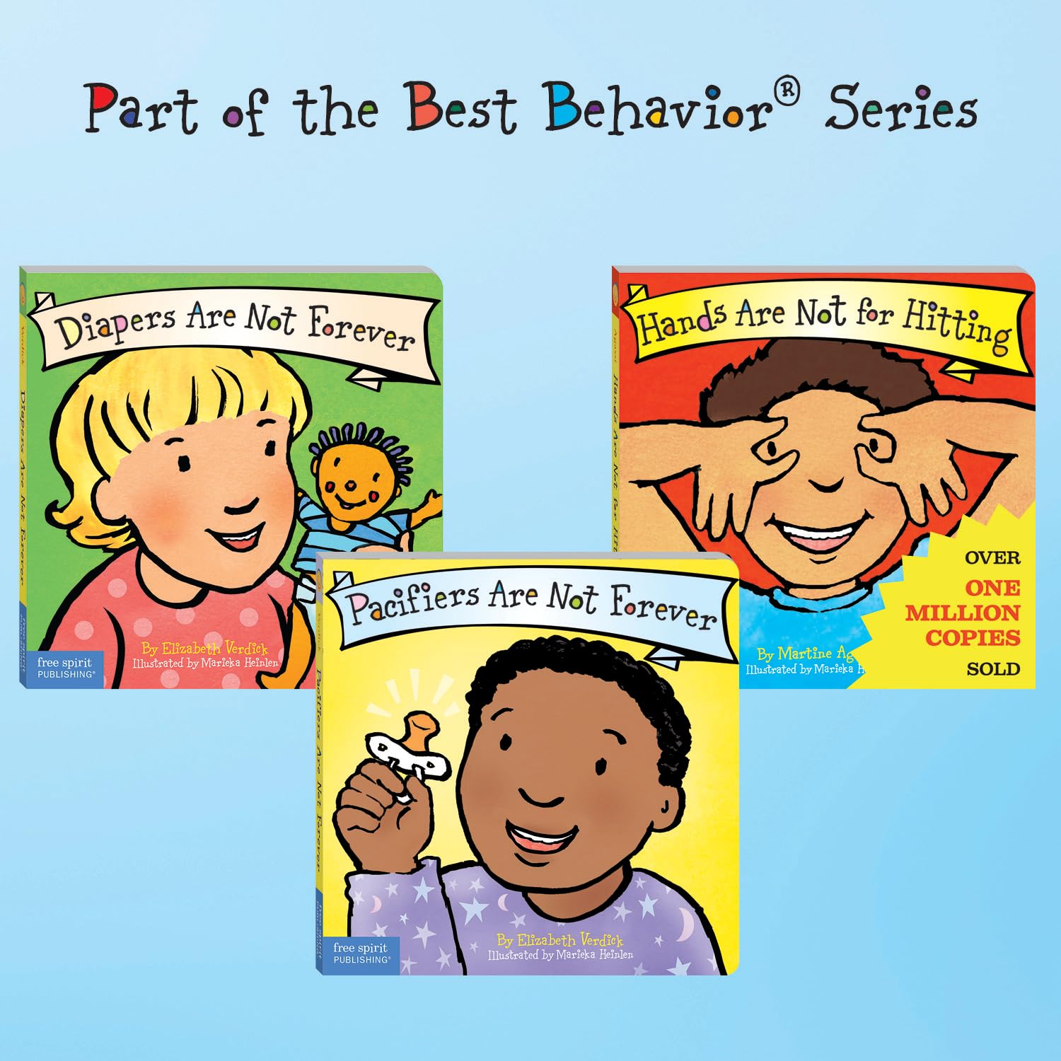 Pacifiers Are Not Forever (Board Book)