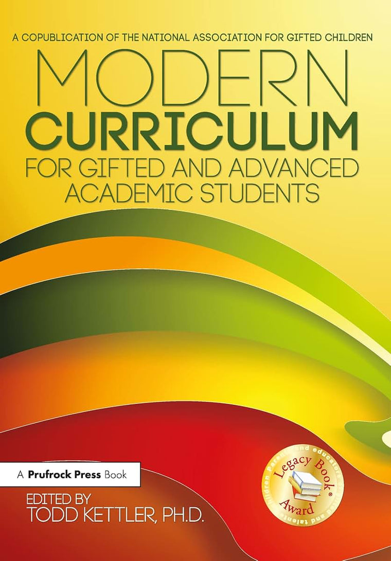 Modern Curriculum for Gifted and Advanced Academic Students