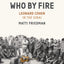 Who By Fire: Leonard Cohen in the Sinai