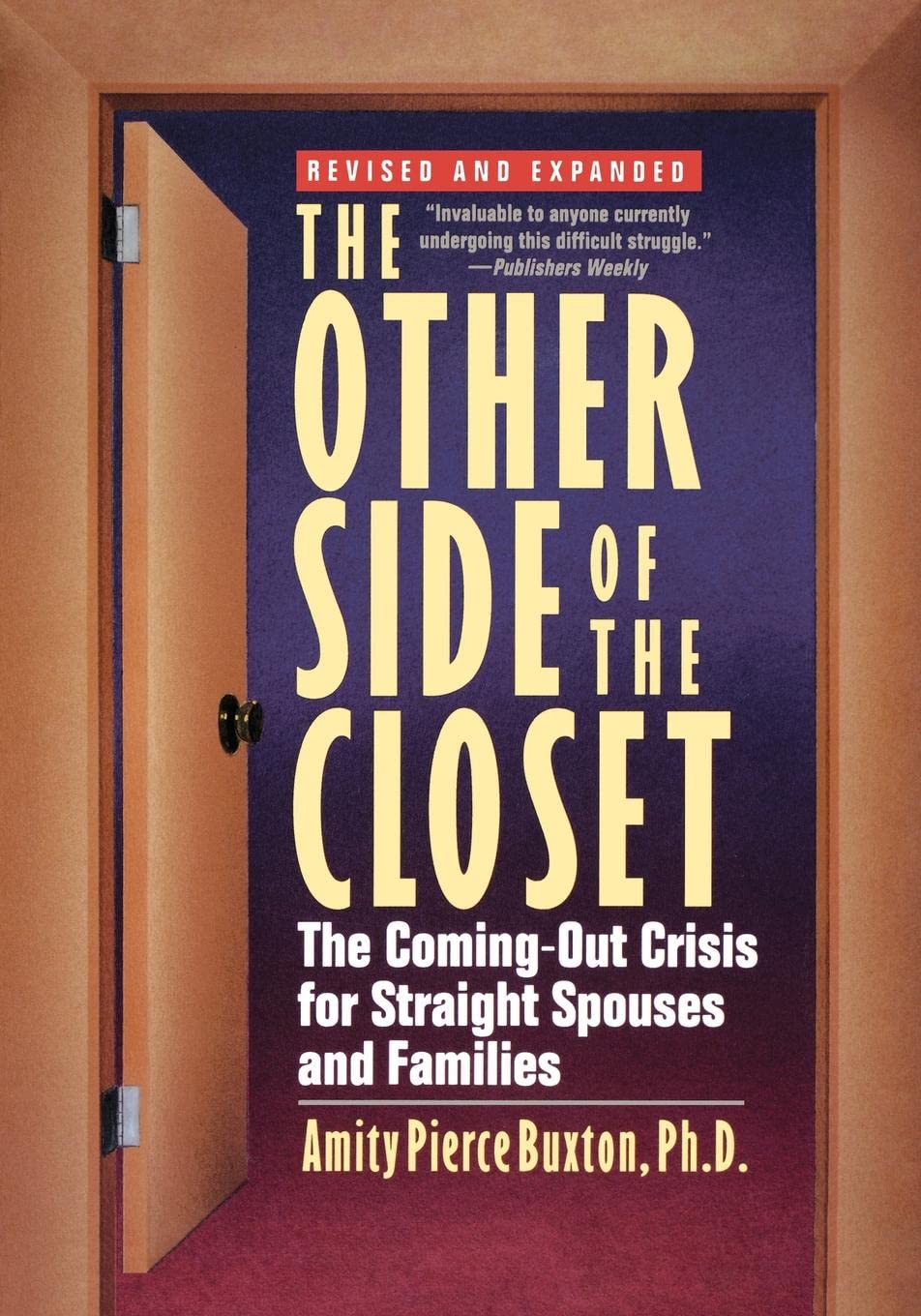 The Other Side of the Closet: The Coming-Out Crisis for Stra