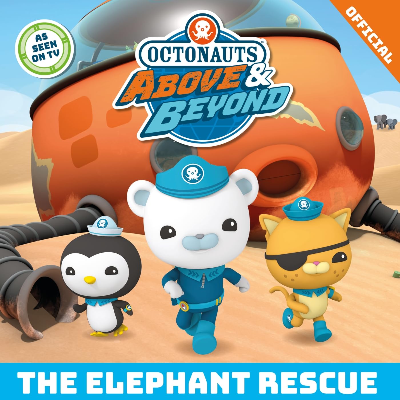 Orchard Books Octonauts Above Beyond The Elephant Rescue.