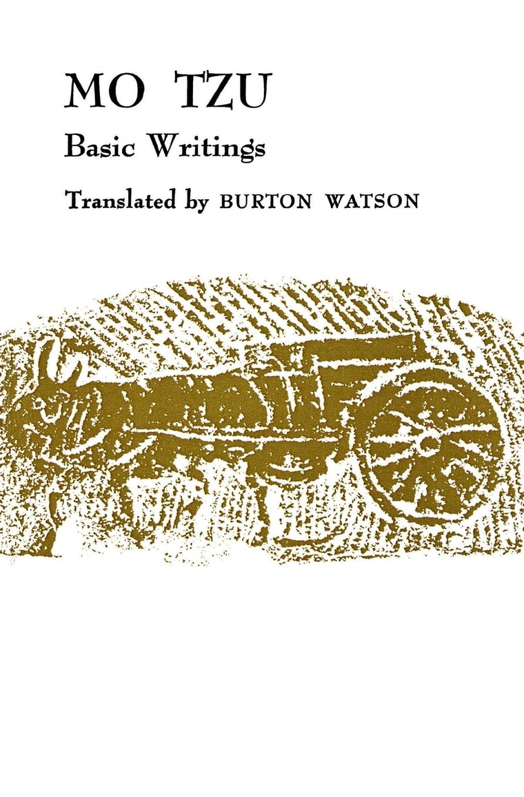 Mo Tzu: Basic Writings