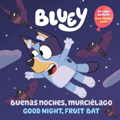 Bluey: Buenas noches, murciélago by Penguin Young Readers Li
