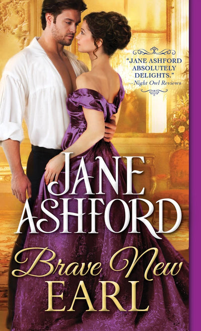 Brave New Earl (The Way to a Lord's Heart, 1)