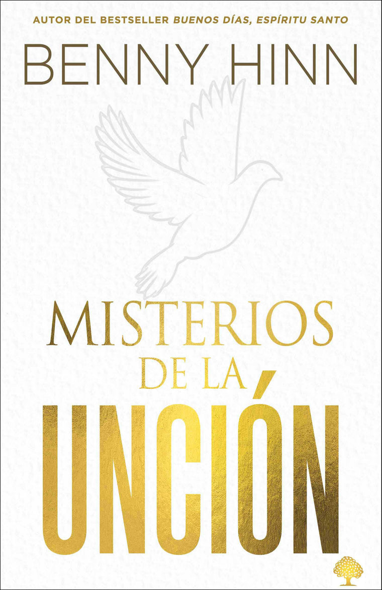 Misterios de la unción (Spanish Edition)