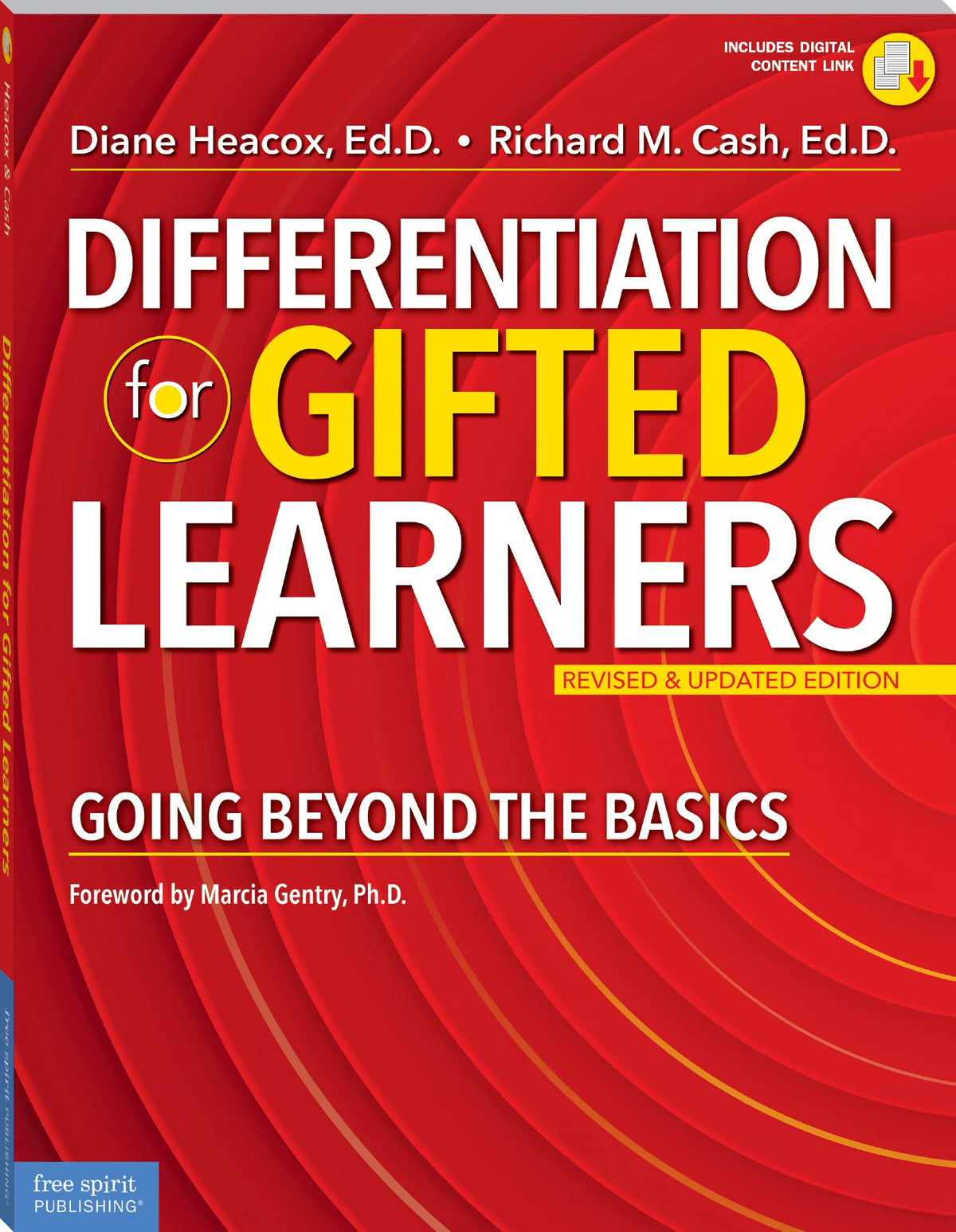 Differentiation for Gifted Learners: Going Beyond the Basics (Free Spirit Professional)