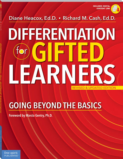 Differentiation for Gifted Learners: Going Beyond the Basics (Free Spirit Professional)