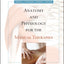 Anatomy and Physiology for the Manual Therapies by Kuntzman
