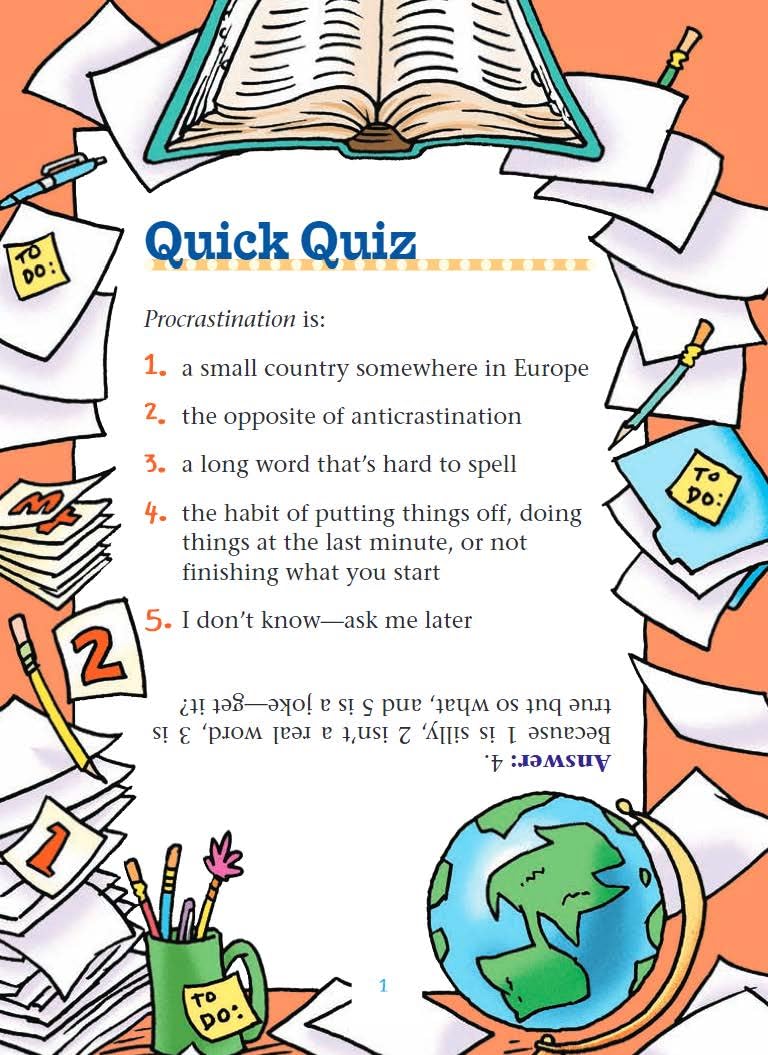 See You Later Procrastinator!: Get It Done