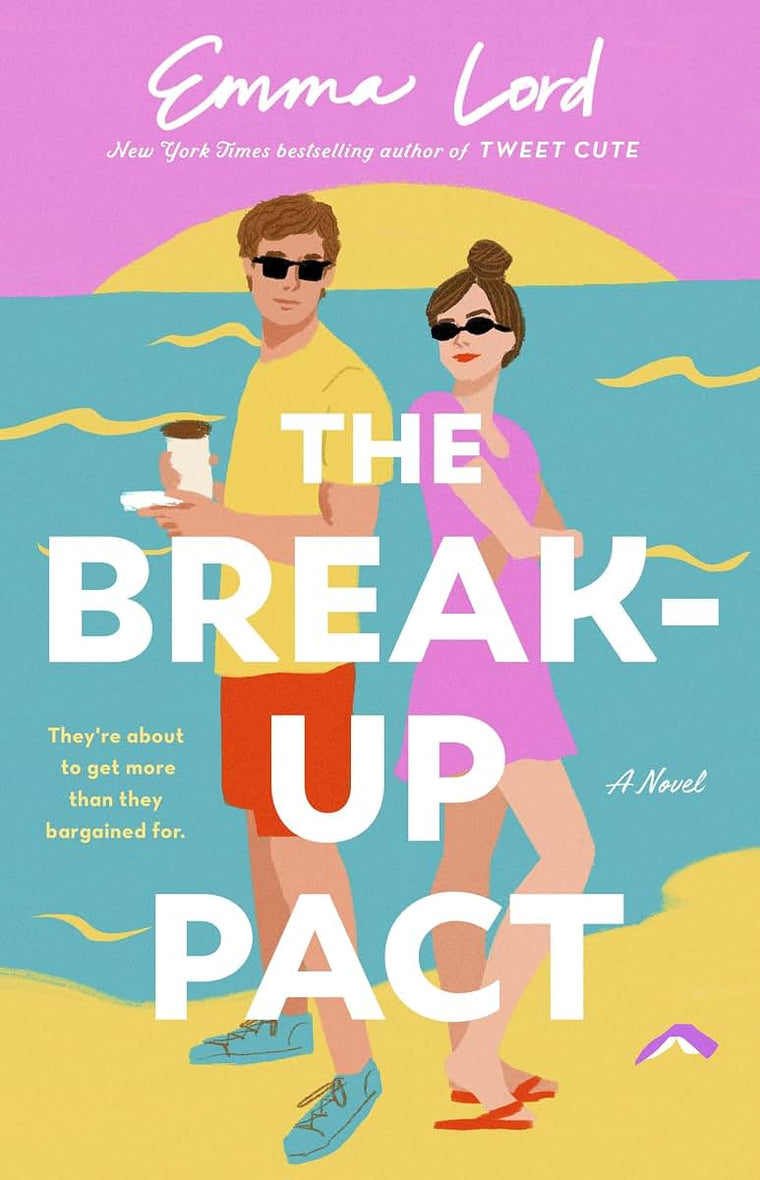 The Break-Up Pact: A Novel