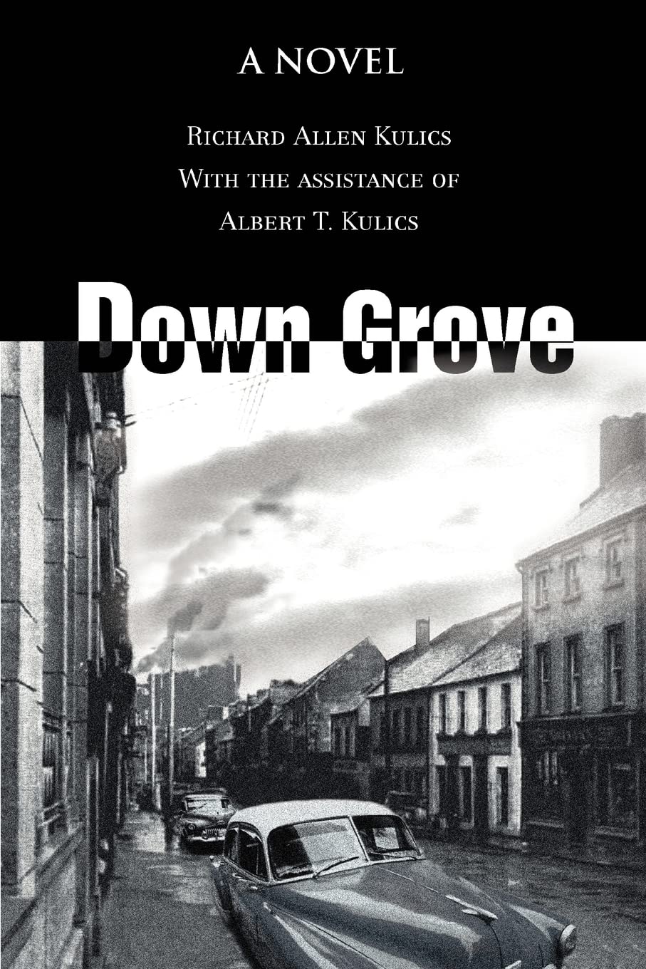Down Grove: A novel