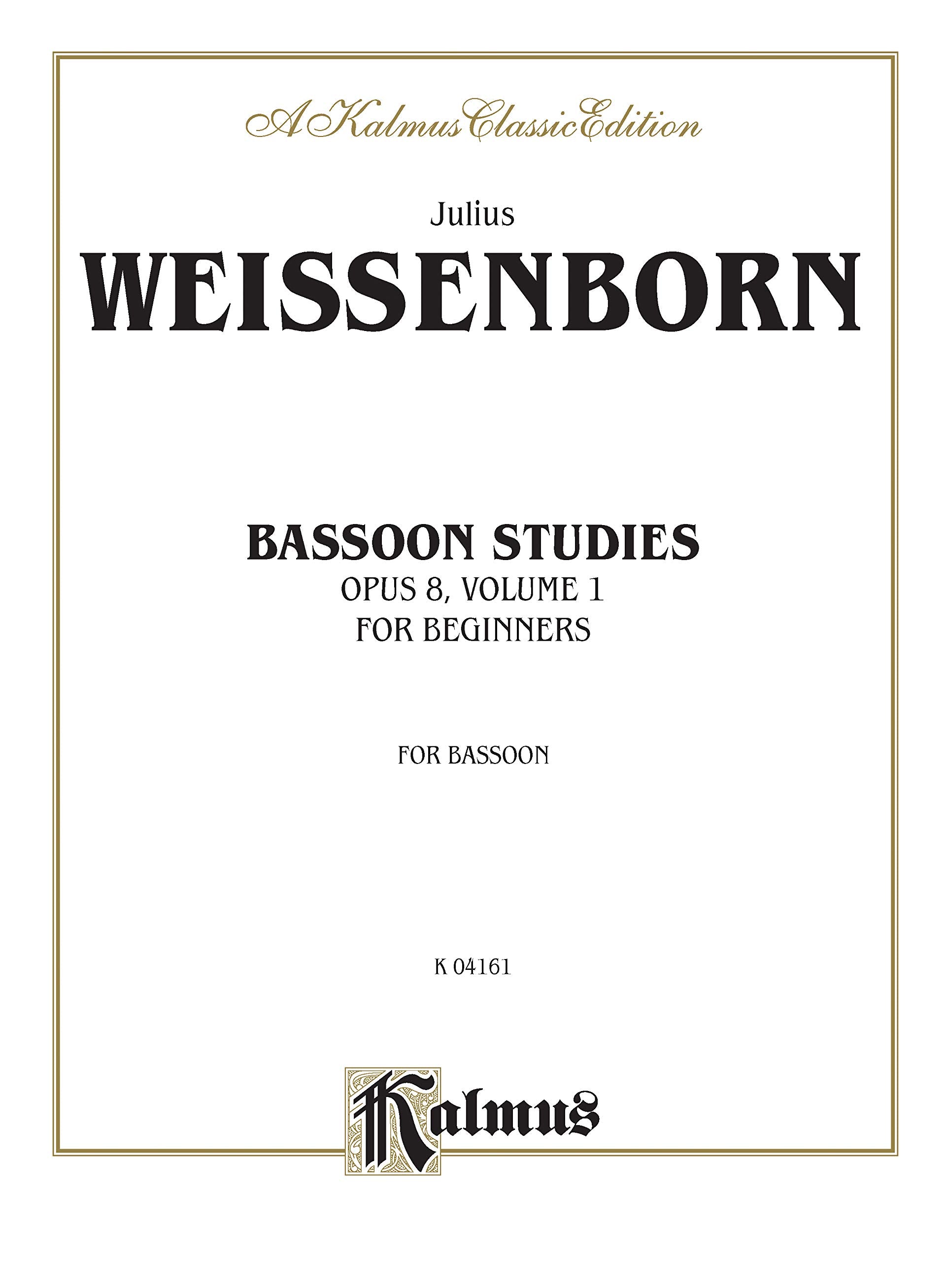 Bassoon Studies for Beginners, Op. 8 (Kalmus Edition)