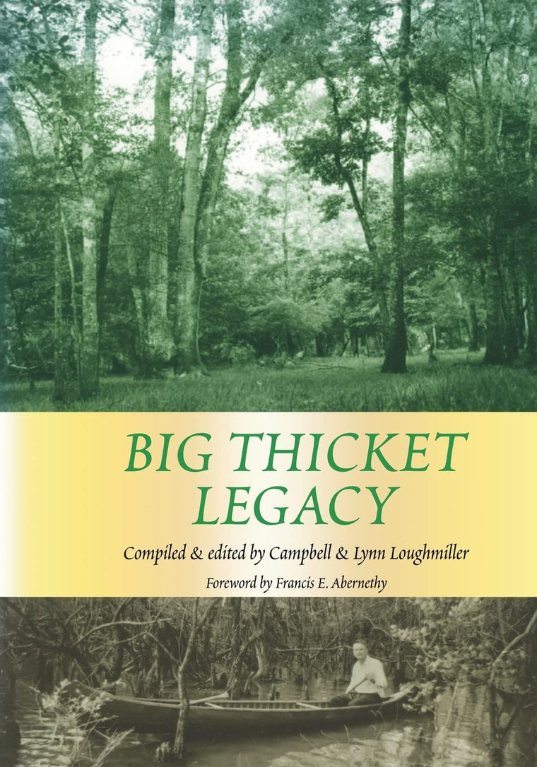 Big Thicket Legacy (Volume 2) (Temple Big Thicket Series)
