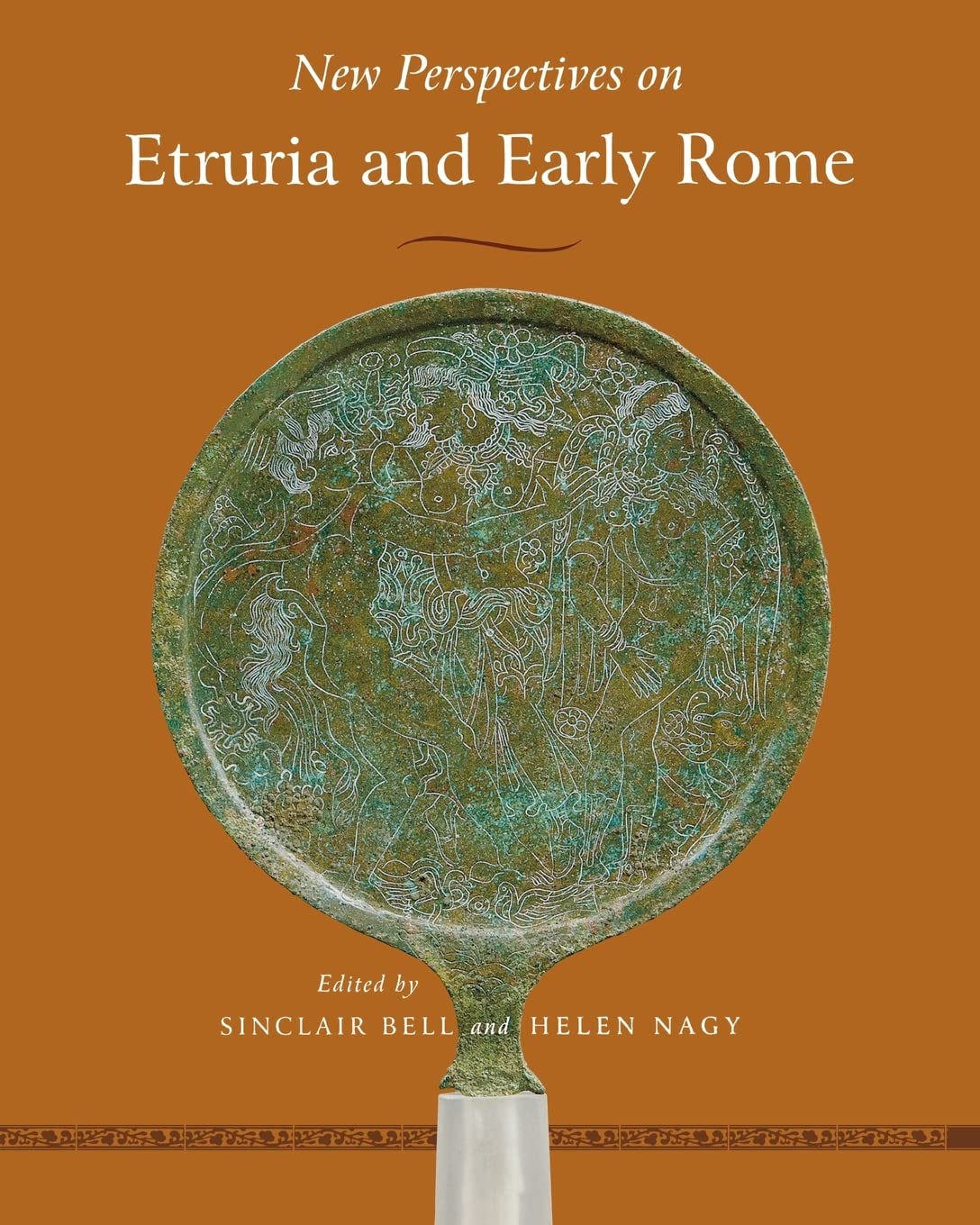 New Perspectives on Etruria and Early Rome (Wisconsin Studies in Classics)