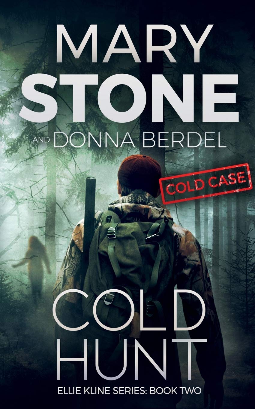 Cold Hunt (Ellie Kline Psychological Thriller Series)