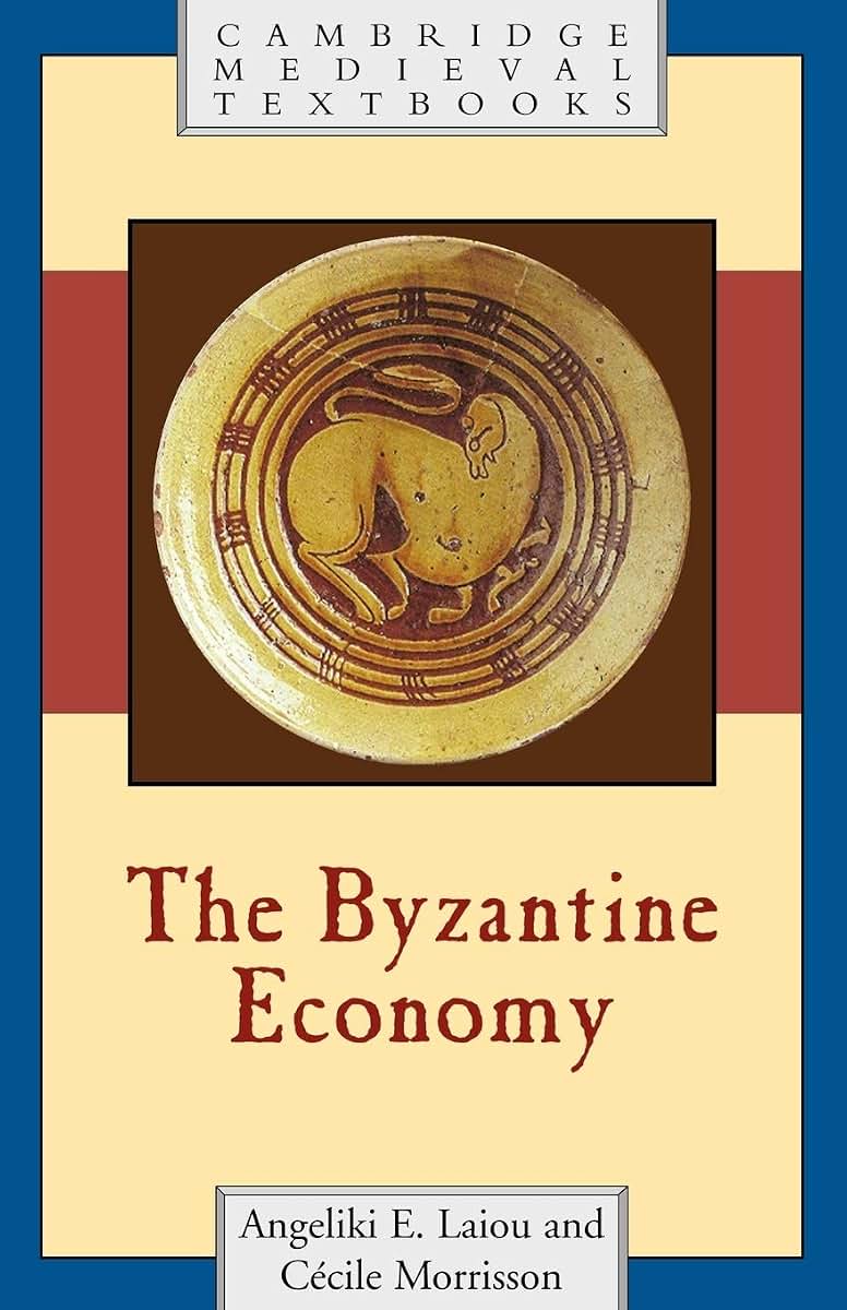 The Byzantine Economy (Cambridge Medieval Textbooks)
