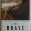 The Brave