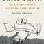 David Smith: The Art and Life of a Transformational Sculptor