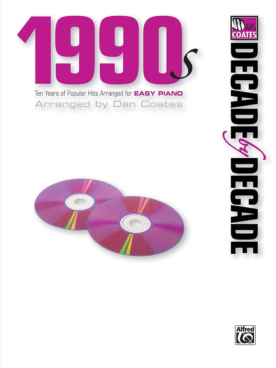 Decade by Decade 1990s: Ten Years of Popular Hits Arranged for EASY PIANO