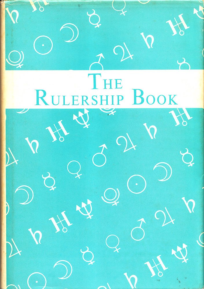 Rulership Book: A Directory of Astrological Correspondences