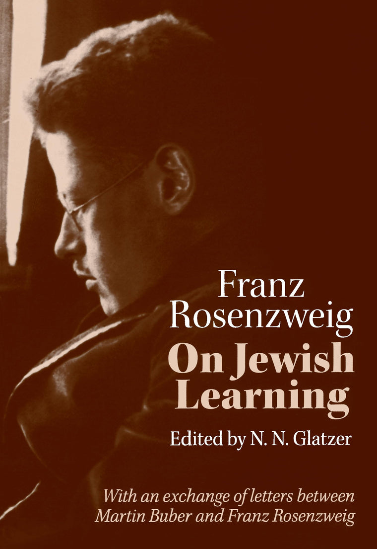 On Jewish Learning (Modern Jewish Philosophy and Religion: Translations and Critical Studies)