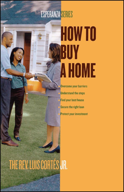 How to Buy a Home (Esperanza)