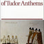The Oxford Book of Tudor Anthems