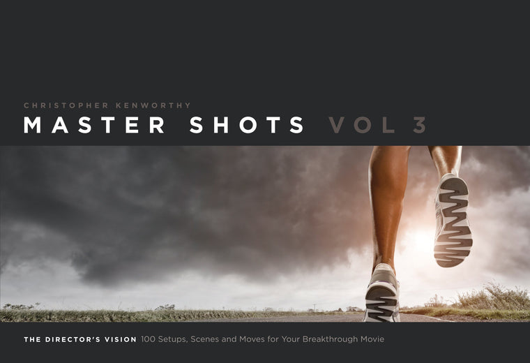 Master Shots Vol 3: The Director's Vision: 100 Setups, Scenes and Moves for Your Breakthrough Movie (Chinese Edition)