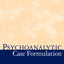 Psychoanalytic Case Formulation