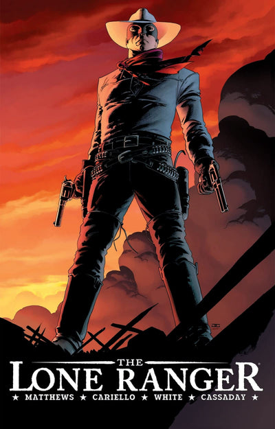 The Lone Ranger Volume 1: Now & Forever (LONE RANGER TP)