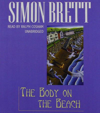 The Body on the Beach: A Fethering Mystery (Fethering Myster