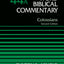 Colossians, Volume 44A: Second Edition (44) (Word Biblical Commentary)