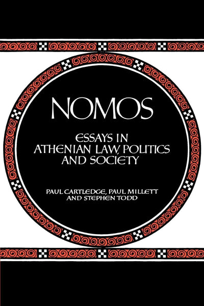 Nomos: Essays in Athenian Law, Politics and Society