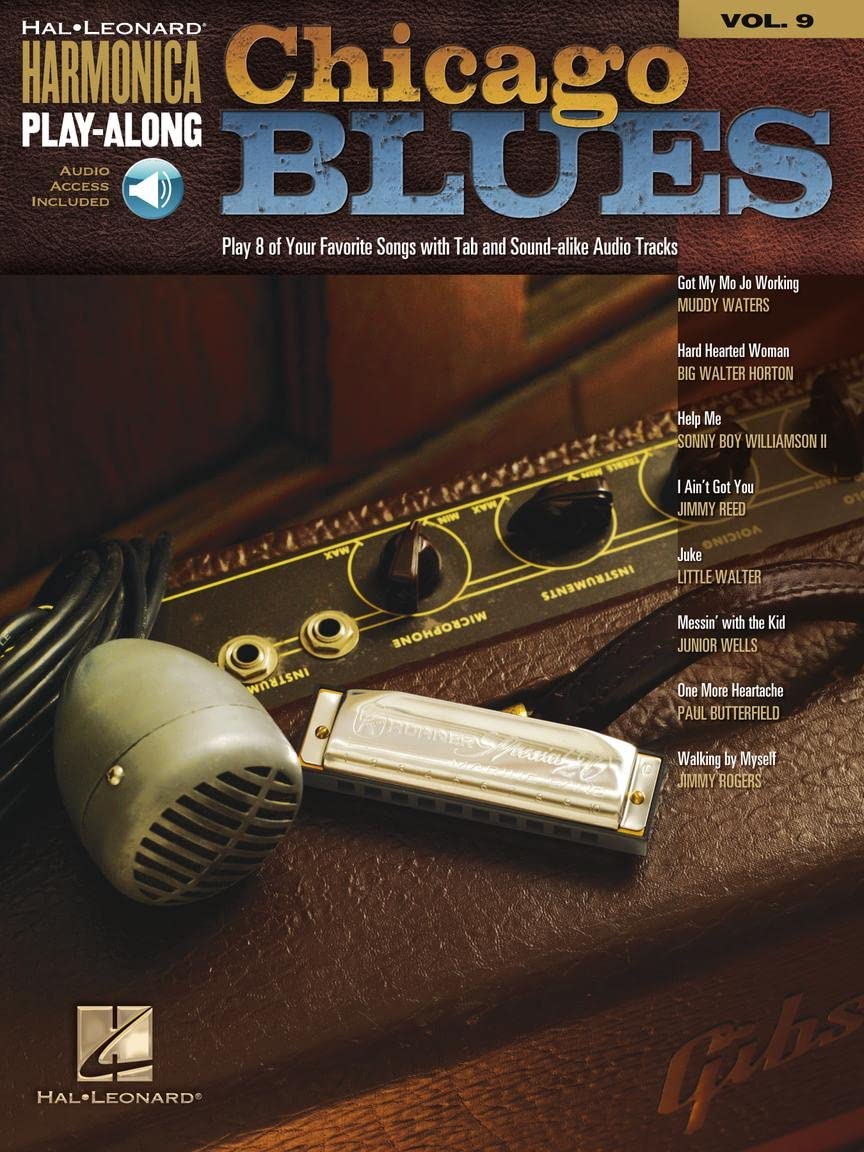 Chicago Blues - Harmonica Play-Along Volume 9 Book/Online Audio (Harmonica Play-along, 9)