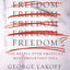 Whose Freedom?: The Battle over America's Most Important Idea